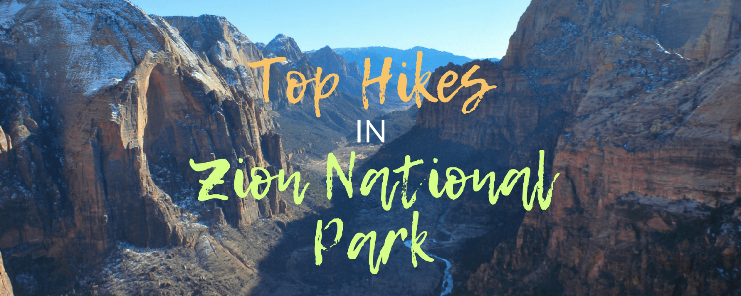 best hikes in zion national park