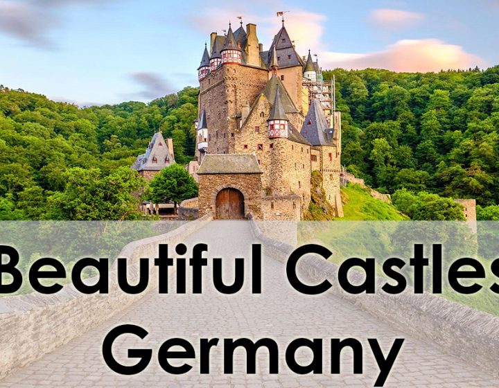 8 Storybook Castles in Germany You Won’t Want to Miss