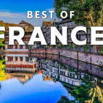 Best 5 Must-Visit Places in France for an Exceptional Experience